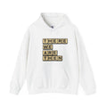 T.W.A.T There We Are Then Hoodie