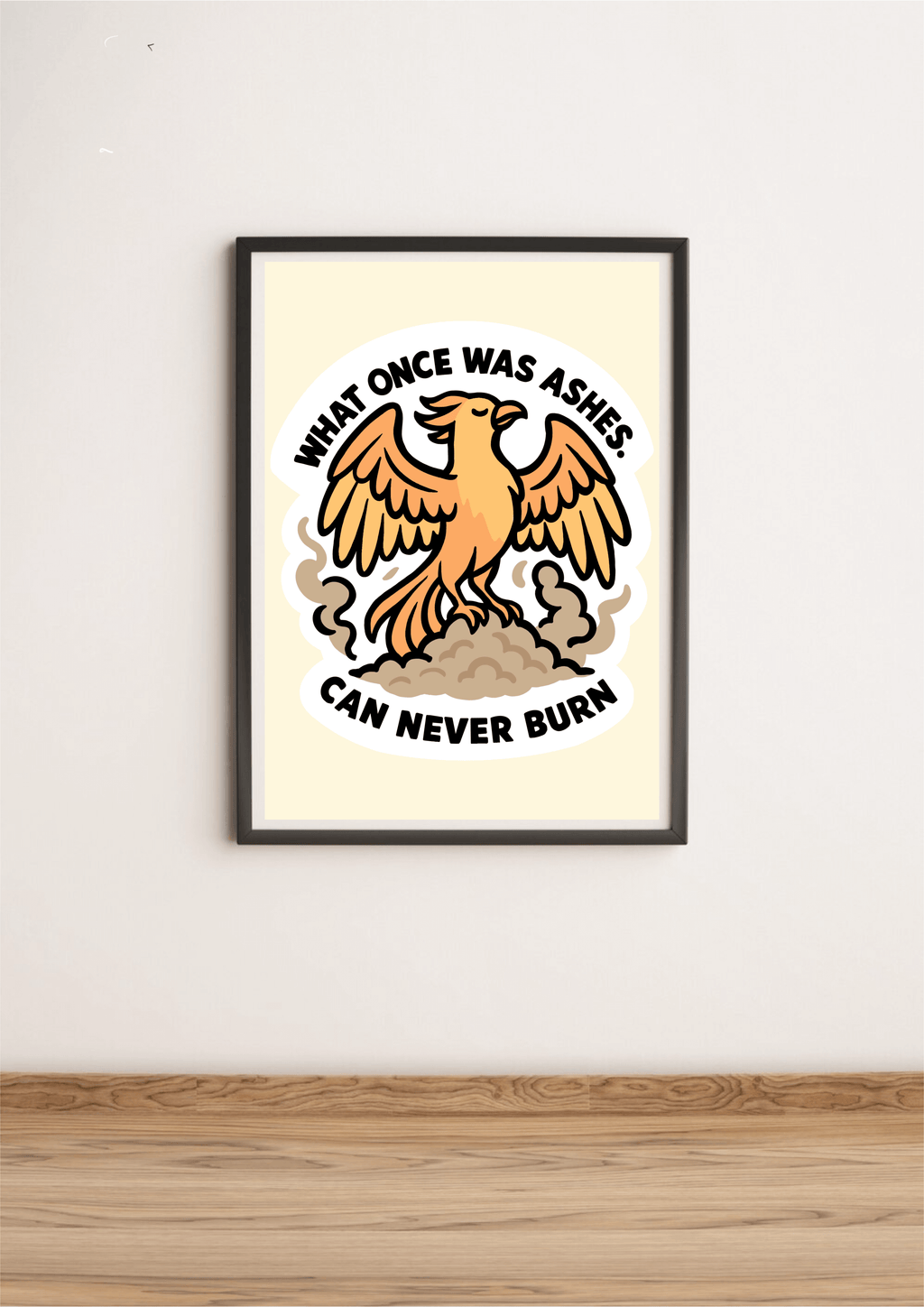 Phoenix Wall Art Print – "What Once Was Ashes Can Never Burn"