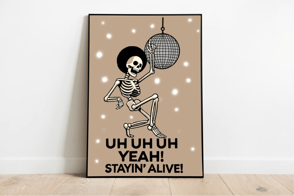 Staying Alive Skeleton Disco Art Print – Funky & Fun